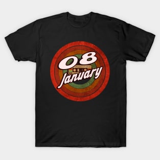 08 January T-Shirt